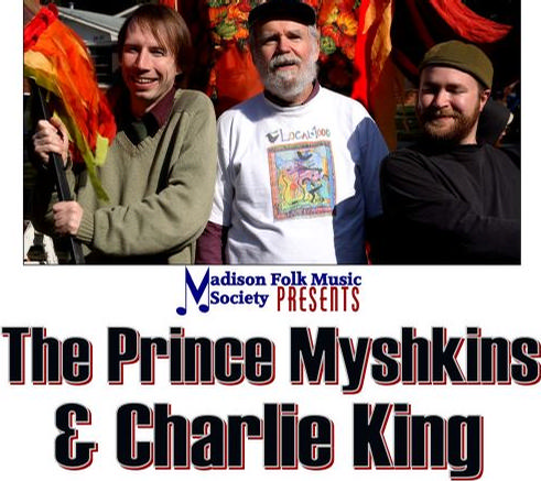 The Prince Myshkins & Charlie King in Concert