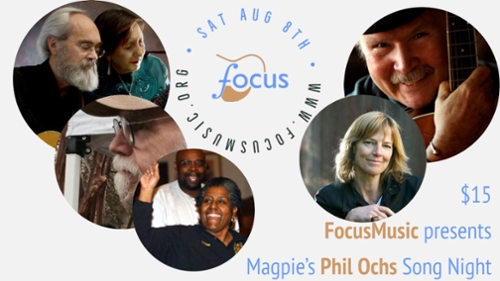 FocusMusic Presents: Magpie's Phil Ochs Song Night