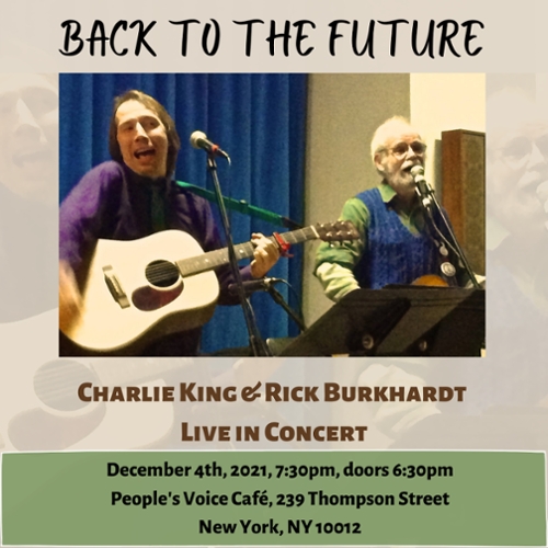 Back to the Future: Rick Burkhardt & Charlie King Live