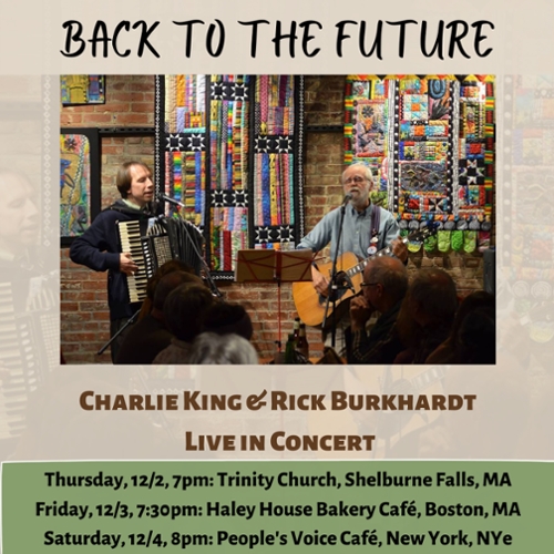 Back to the Future: Charlie King and Rick Burkhardt on Tour!